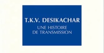 Une histoire de transmission. T.K.V Desikachar.